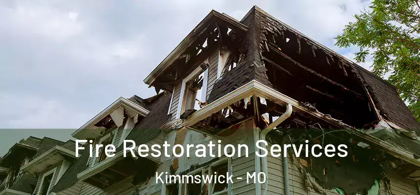  Fire Restoration Services Kimmswick - MO