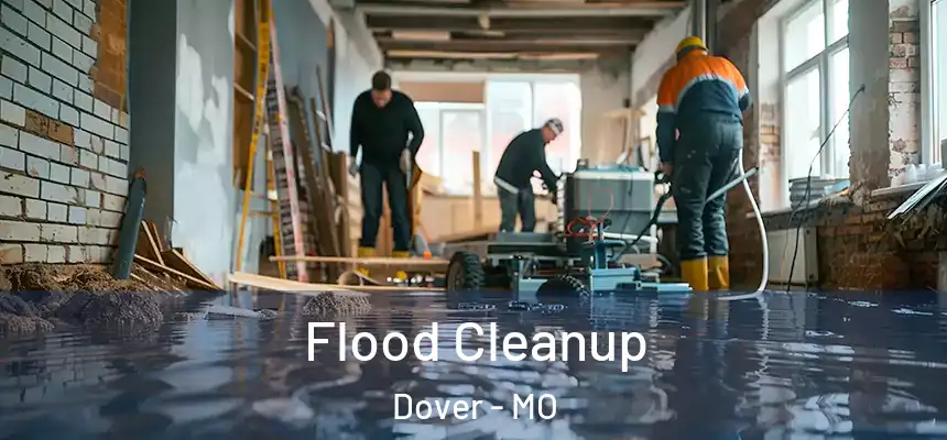  Flood Cleanup Dover - MO